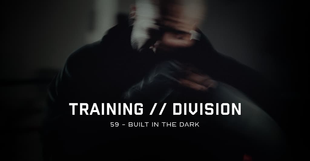 Training Division 59: Built in the Dark